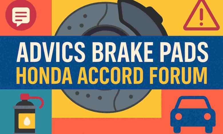 Advics Brake Pads Honda Accord Forum